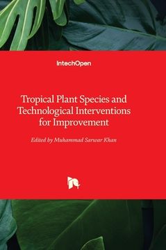 portada Tropical Plant Species and Technological Interventions for Improvement (en Inglés)