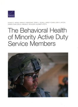 portada Behavioral Health of Minority Active Duty Service Members (en Inglés)