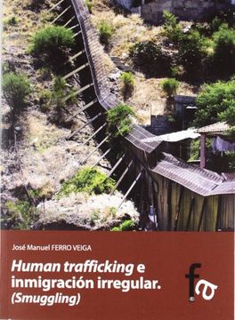 portada Human Trafficking e Inmigracion Irregular