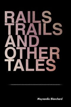 portada rails trails and other tales