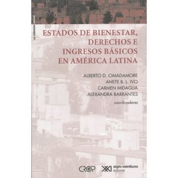portada Estados de Bienestar, Derechos e Ingresos Basicos en America Latina