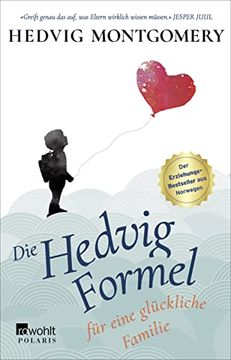 portada Die Hedvig-Formel für Eine Glückliche Familie (in German)