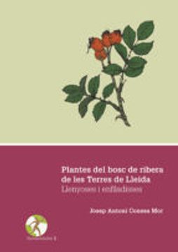 portada PLANTES DEL BOSC DE RIBERA DE LES TERRES DE LLEIDA (En papel)