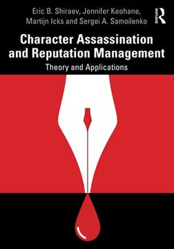 portada Character Assassination and Reputation Management: Theory and Applications (en Inglés)