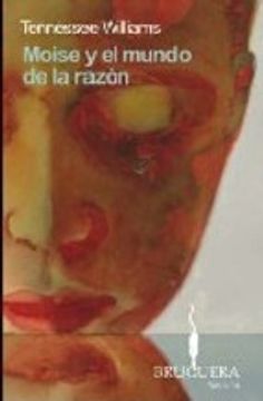 portada moise y el mundo de la razon (in Spanish)