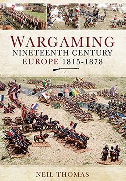 portada Wargaming Nineteenth Century Europe 1815-1878