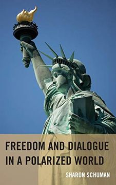portada Freedom and Dialogue in a Polarized World (en Inglés)
