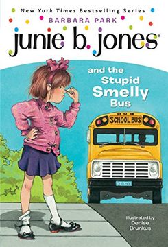 portada Junie b. Jones and the Stupid Smelly bus (Junie b. Jones, no. 1) (en Inglés)