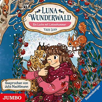 portada Luna Wunderwald. Ein Luchs mit Liebeskummer [5] (en Alemán)