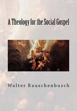 portada A Theology for the Social Gospel (en Inglés)