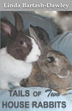 portada Tails of Two House Rabbits (en Inglés)