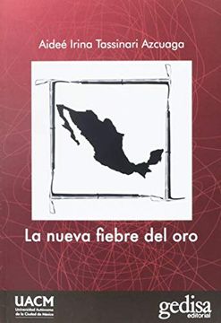portada Nueva Fiebre del Oro, la (in Spanish)