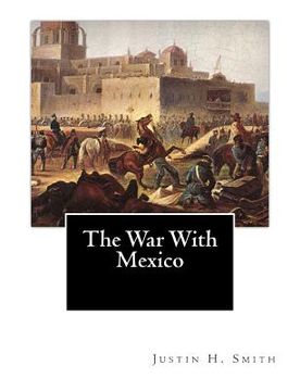 portada The War With Mexico (en Inglés)