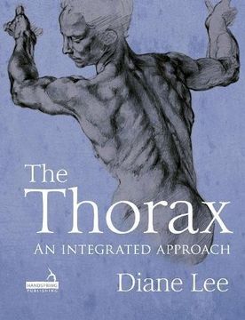 portada The Thorax: An Integrated Approach (en Inglés)