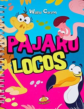 portada Pajarolocos (in Spanish)