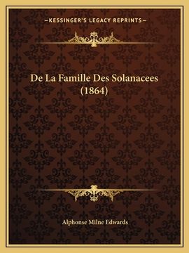 portada De La Famille Des Solanacees (1864) (en Francés)