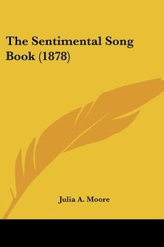 portada the sentimental song book (1878) (en Inglés)