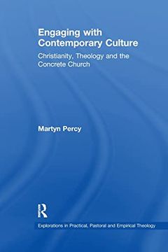 portada Engaging With Contemporary Culture (Explorations in Practical, Pastoral and Empirical Theology) (en Inglés)