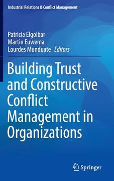 portada Building Trust and Constructive Conflict Management in Organizations (en Inglés)