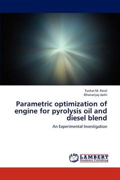 portada parametric optimization of engine for pyrolysis oil and diesel blend (en Inglés)
