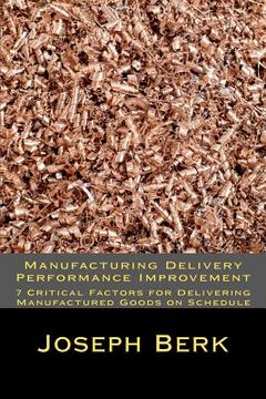 portada manufacturing delivery performance improvement (en Inglés)