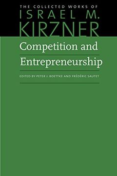 portada Competition & Entrepreneurship (Collected Works of Israel M. Kirzner) (en Inglés)