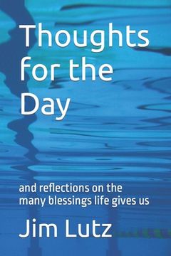 portada Thoughts for the Day: and reflections on the many blessings life gives us