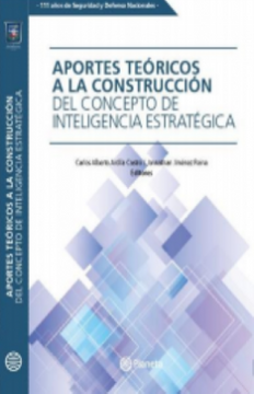 portada Aportes Teoricos a la Construccion del Concepto de Inteligencia Estrategica (in Spanish)