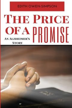 portada The Price of a Promise: An Alzheimer's Story (en Inglés)