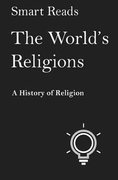 portada The World's Religions: The History of Religion (en Inglés)