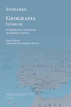 portada Estrabão, Geografia Livro III: Introdução, Tradução do Grego e Notas 