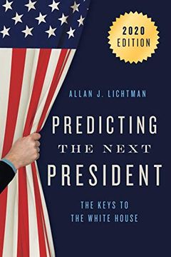 portada Predicting the Next President: The Keys to the White House, 2020 (in English)