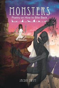 portada Monsters: Poetry on How to Bite Back (en Inglés)