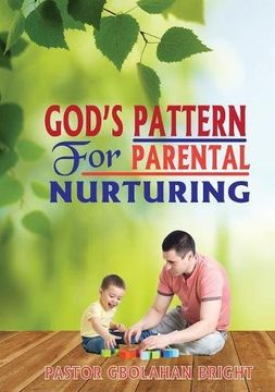 portada God's Pattern for Parental Nurturing
