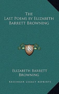 portada the last poems by elizabeth barrett browning