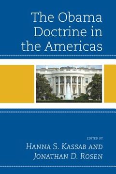 portada The Obama Doctrine in the Americas (en Inglés)