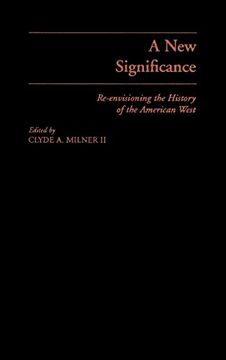 portada A new Significance: Re-Envisioning the History of the American West (en Inglés)