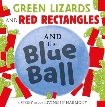 portada Green Lizards and red Rectangles and the Blue Ball (in English)
