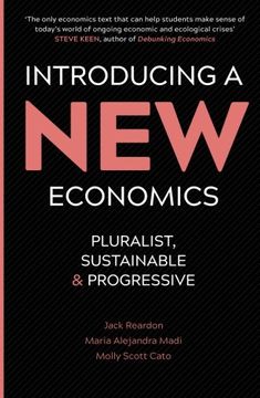 portada Introducing a new Economics: Pluralist, Sustainable and Progressive (en Inglés)