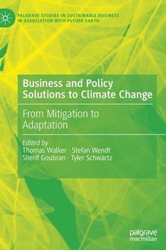 portada Business and Policy Solutions to Climate Change: From Mitigation to Adaptation (in English)