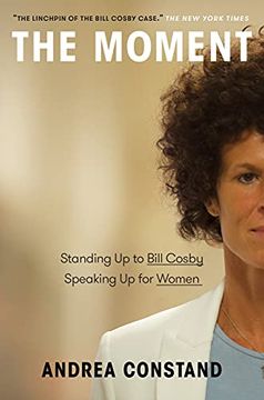 portada The Moment: Standing up to Bill Cosby, Speaking up for Women (en Inglés)