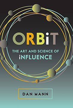 portada Orbit: The Art and Science of Influence (in English)