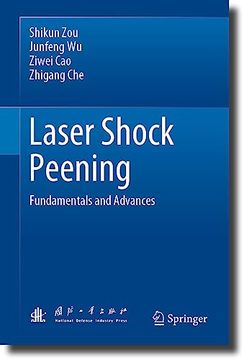 portada Laser Shock Peening: Fundamentals and Advances (en Inglés)