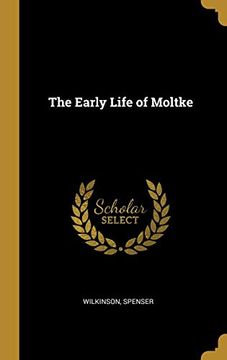 portada The Early Life of Moltke (en Inglés)