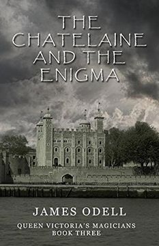 portada The Chatelaine and the Enigma (Queen Victoria's Magicians)