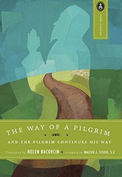 portada The way of a Pilgrim and the Pilgrim Continues his way (in English)