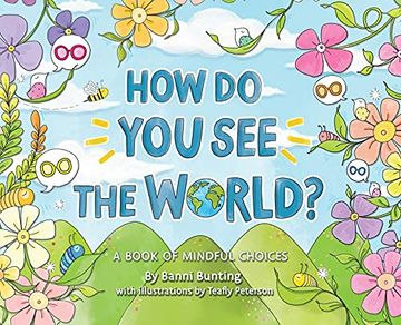 portada How do you see the World? A Book of Mindful Choices (en Inglés)