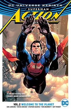 portada Superman: Action Comics Vol. 2: Welcome to the Planet (Rebirth) (Superman Action Comics: Dc Universe Rebirth) (en Inglés)