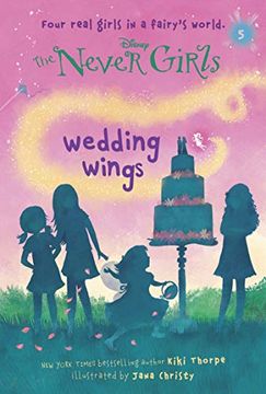 portada Never Girls #5: Wedding Wings (Disney: The Never Girls) 