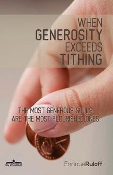 portada When generosity exceeds tithing: The most generous souls are the most flourished ones